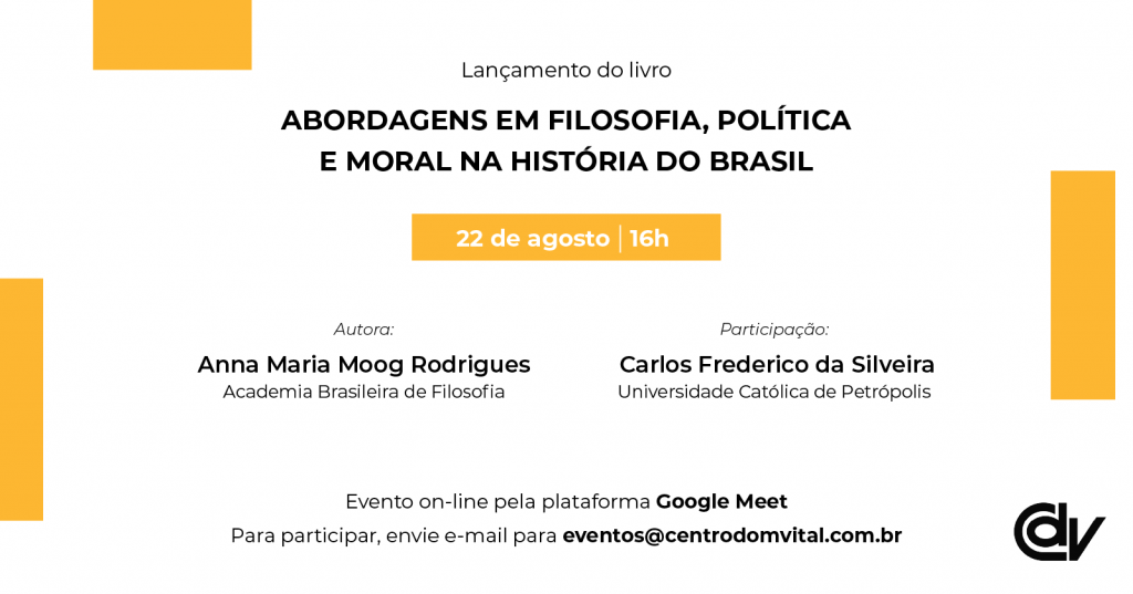 Abordagens em Filosofia, Política e Moral na história do Brasil