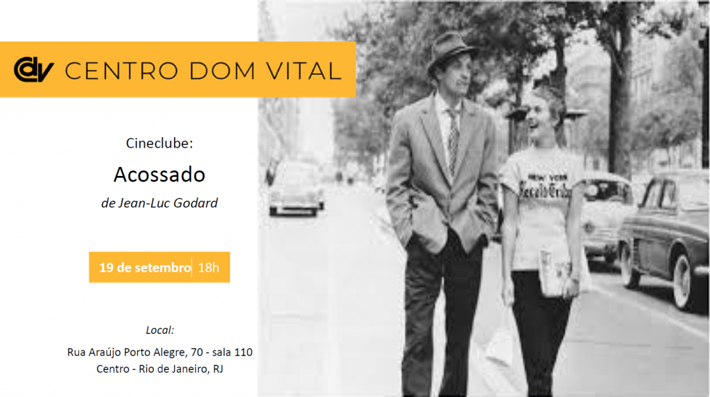 Acossado - Jean-Luc Godard - Centro Dom Vital